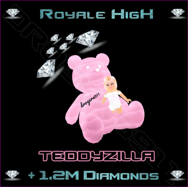 Roblox Royale High 🦋original Teddyzilla + 1.2m Diamonds 🦋 Cheapest Price!!!